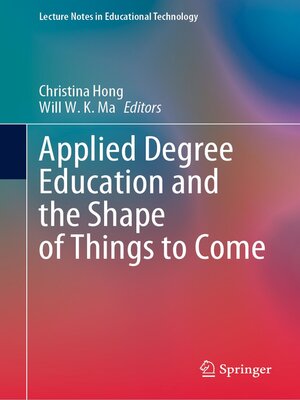 cover image of Applied Degree Education and the Shape of Things to Come